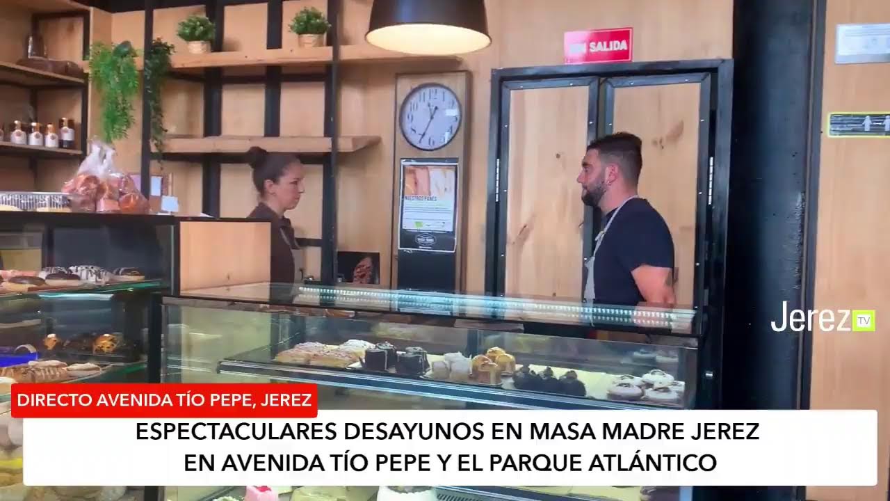 DESAYUNOS POR TODO LO ALTO EN JEREZ | Así se desayuna en Masa Madre Jerez en la Avenida Tío Pepe …