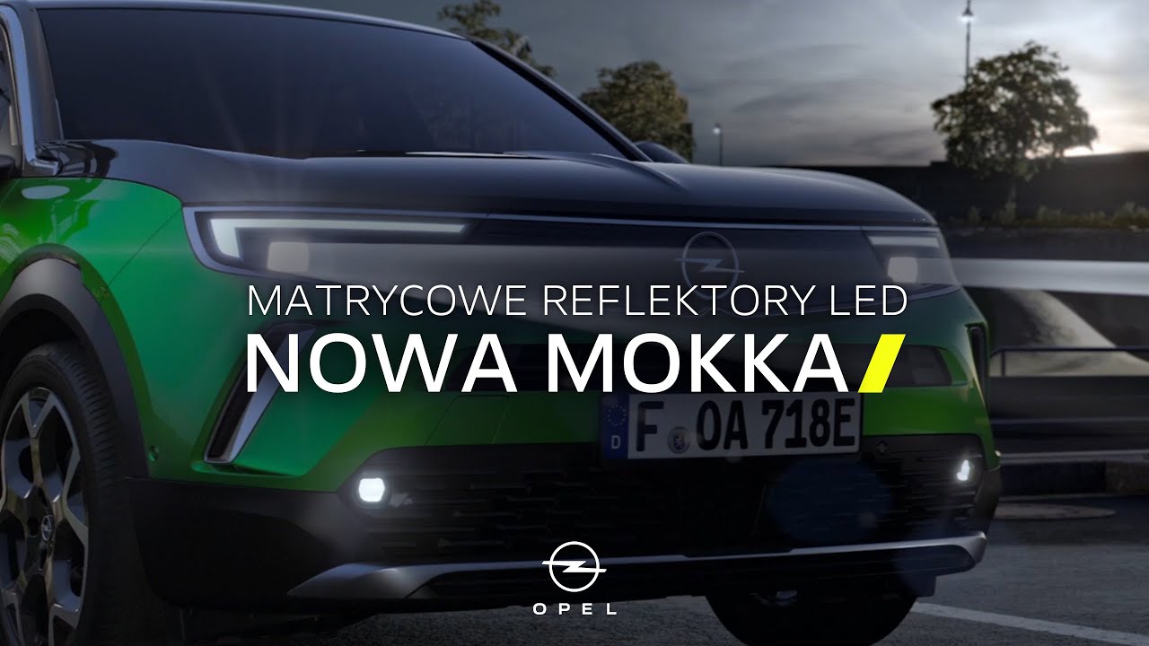 Droga naprz&oacute;d! Opel Mokka z matrycowymi reflektorami LED.