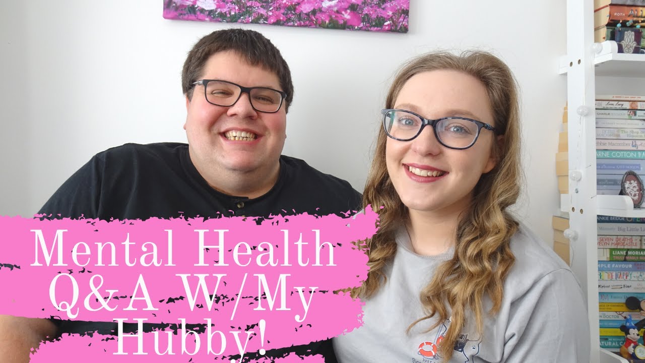 Mental Health Q&A W/ My Husband | Anxiety/Depression/Addiction | Sophie Helyn