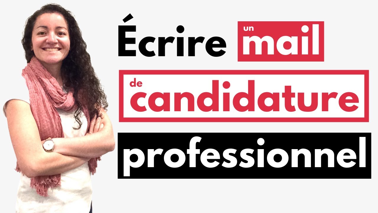 Comment bien candidater par mail [ CONSEILS ]