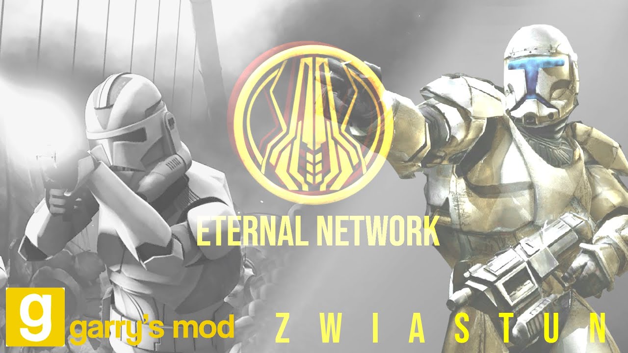 Eternal Network - SWRP Wojny Klonów (Serwer Garry's Mod)