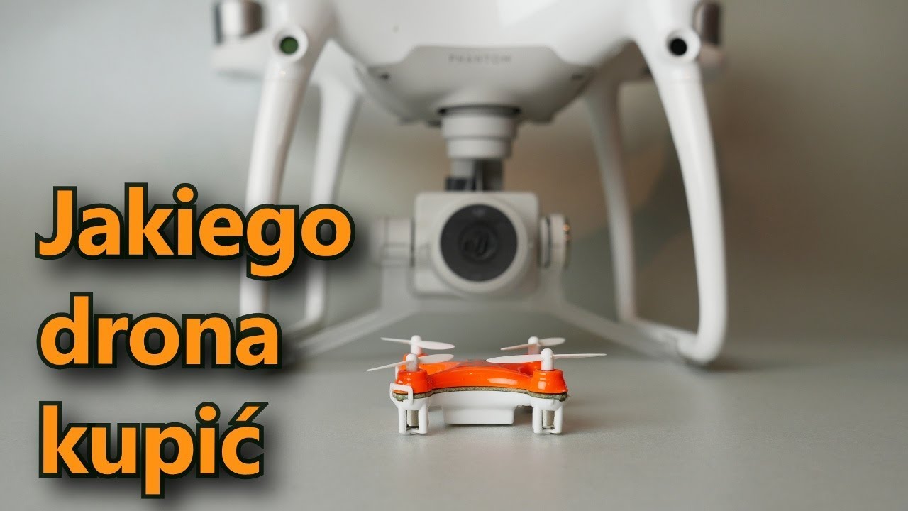 Jakiego drona kupić ? Twój pierwszy dron ( Nowa seria)