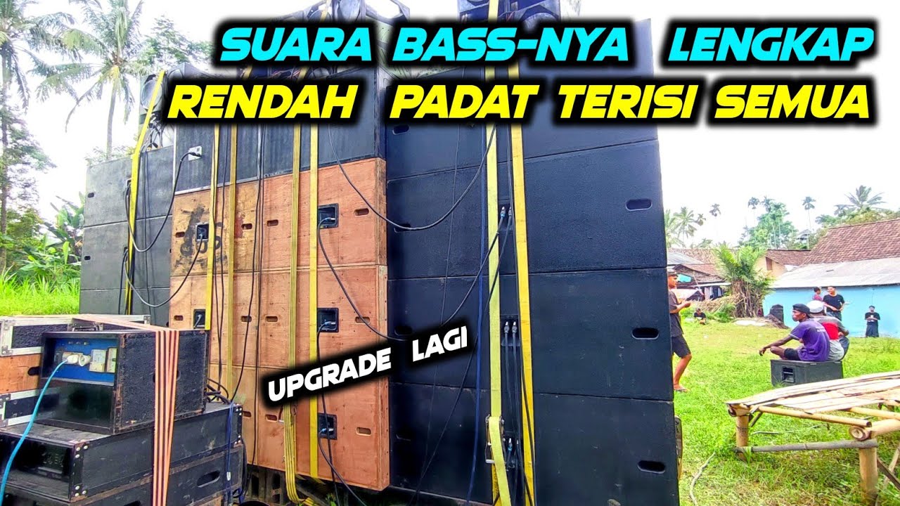 SUARANYA LENGKAP BASS RENDAHNYA BASS ATOS TERISI SEMUA LENGAP | SBS AUDIO BONDOWOSO 