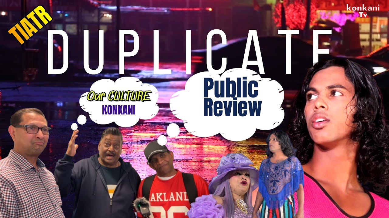 Public Reviews on new Goan Tiatr Duplicate | Konkani tv