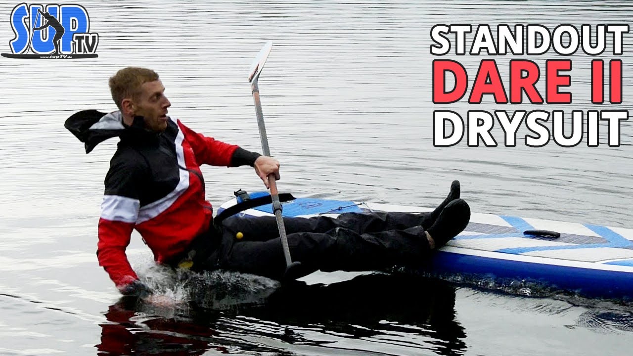 DARE II Trockenanzug im Test: Atmungsaktiver Drysuit für Stand Up Paddling | StandOut SUP Wear