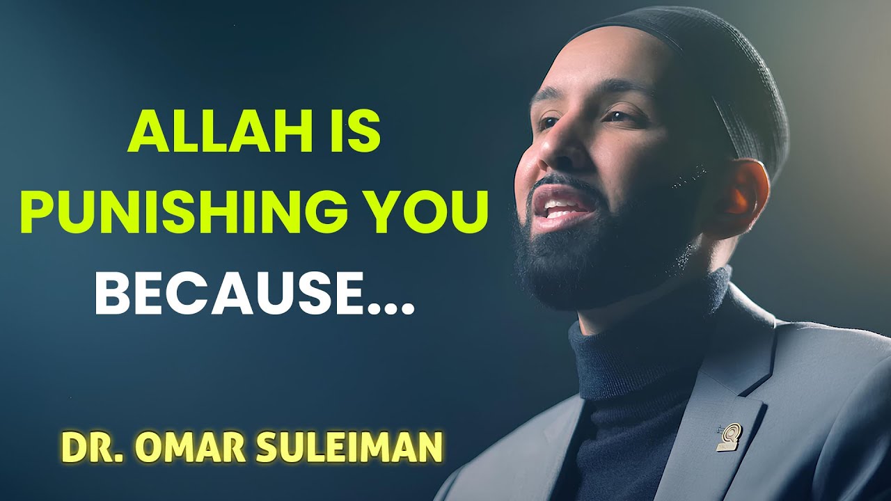 If You’re Facing This HARDSHIP, It’s A Sign From ALLAH! Dr. Omar Suleiman
