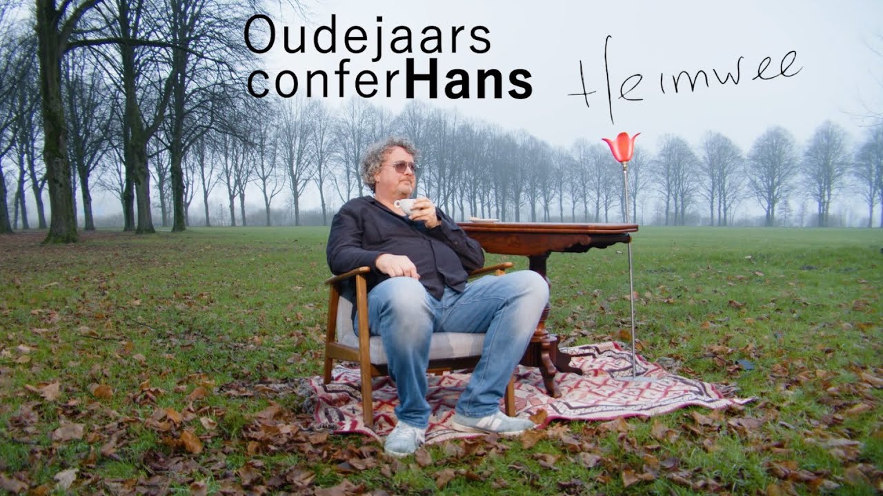 OudejaarsconferHans: Heimwee