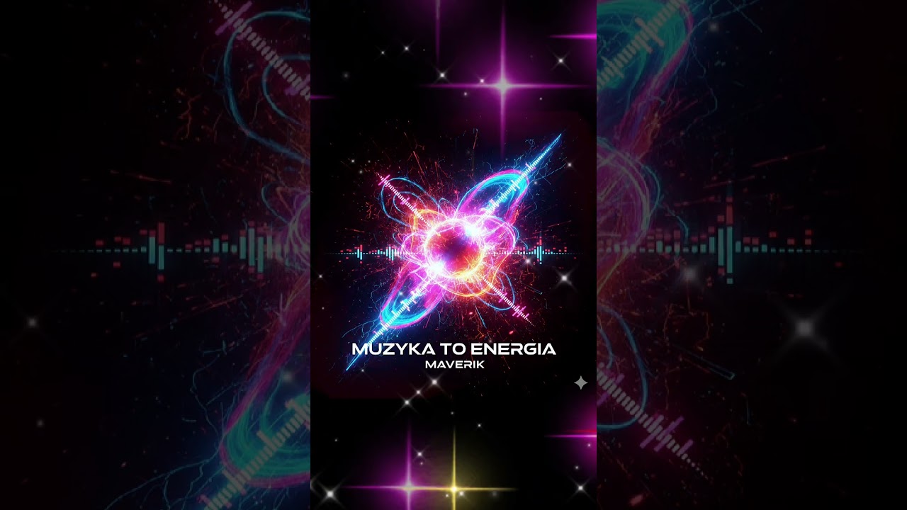 @Pawel-MAVERIK-Mikos  Muzyka to energia #new #music 