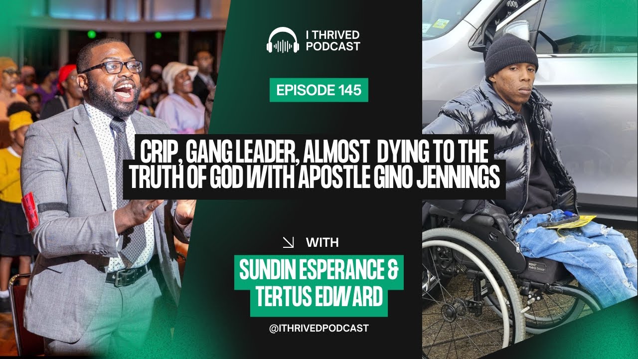 From being a CRIP GANG LEADER to the Truth of God with Apostle Gino Jennings #145 - Sundin Esperance