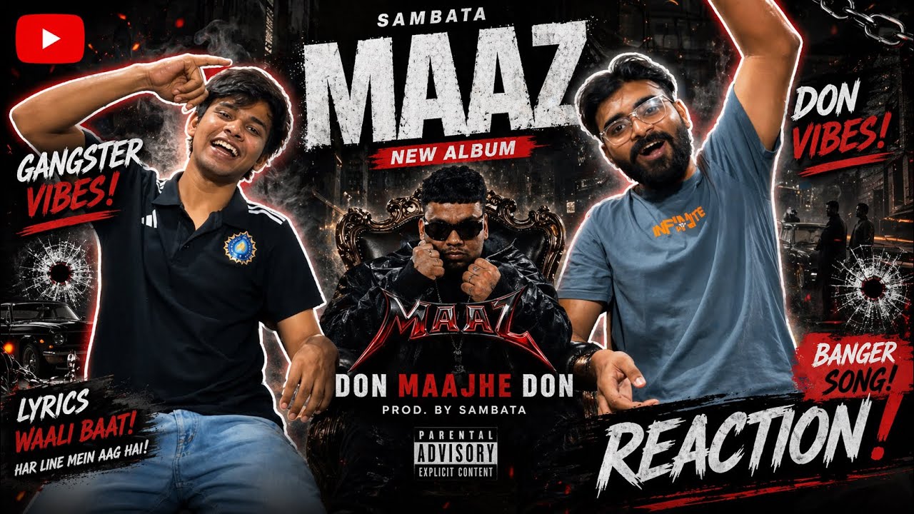 SAMBATA - MAAZ REACTION | AVA REACTS (KING OF MARATHI HIPHOP 👑) #marathi #marathihiphop #sambata 