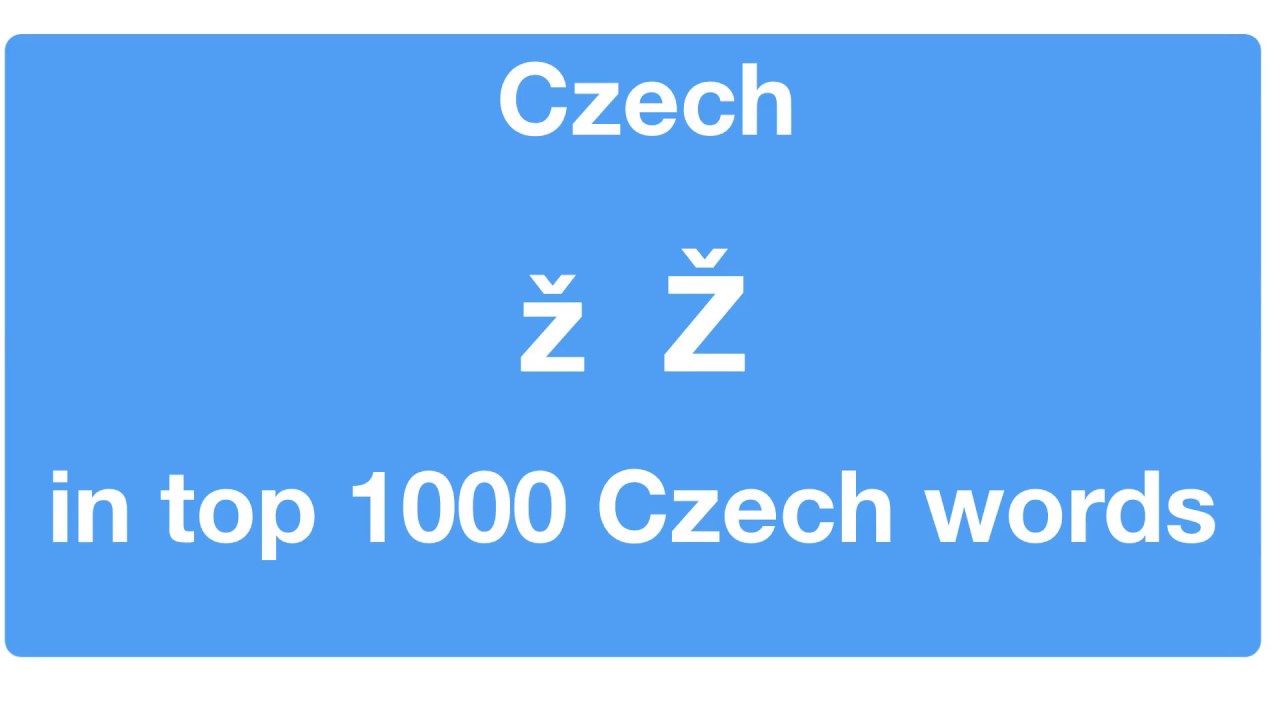 Ž in top 1000 Czech words