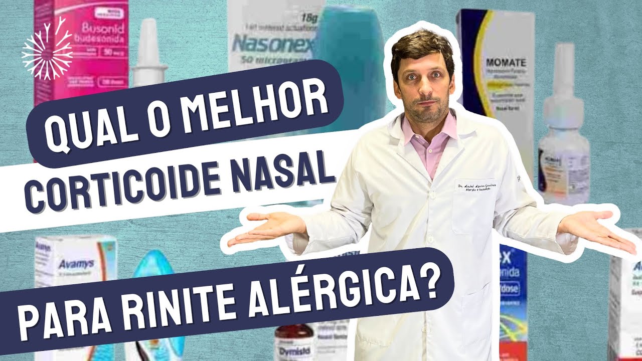 QUAL O MELHOR CORTICOIDE NASAL PARA RINITE ALÉRGICA? OTORRINO E ALERGISTA RESPONDE #rinitealergica