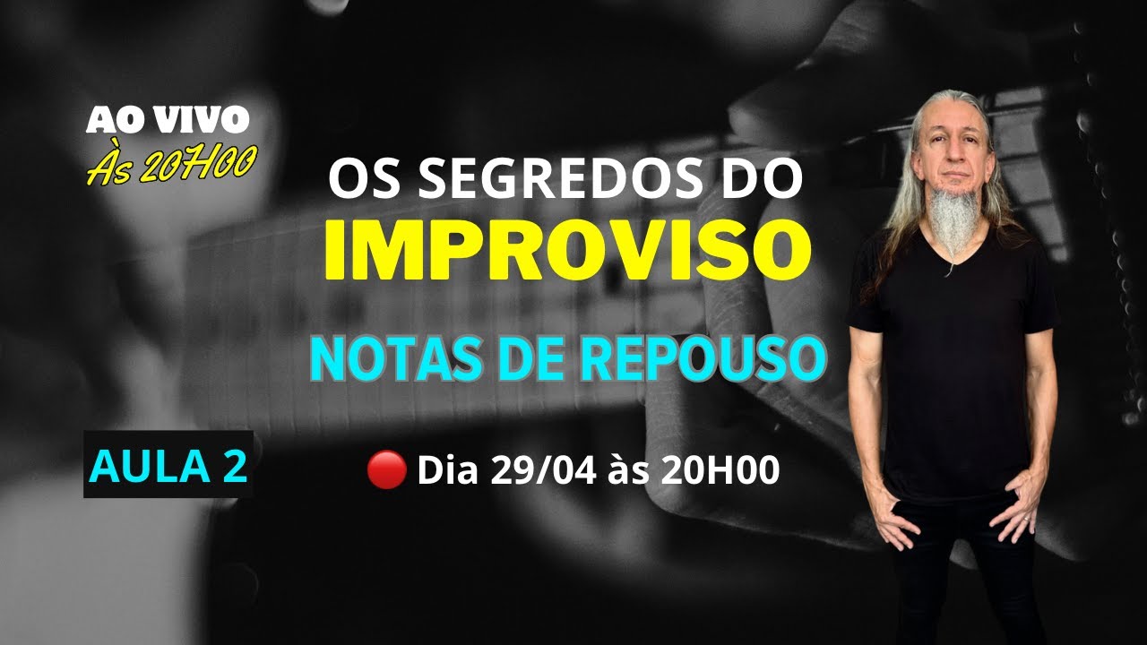 Os Segredos do Improviso | Terça, 29/04 às 20H00 | Roger Franco