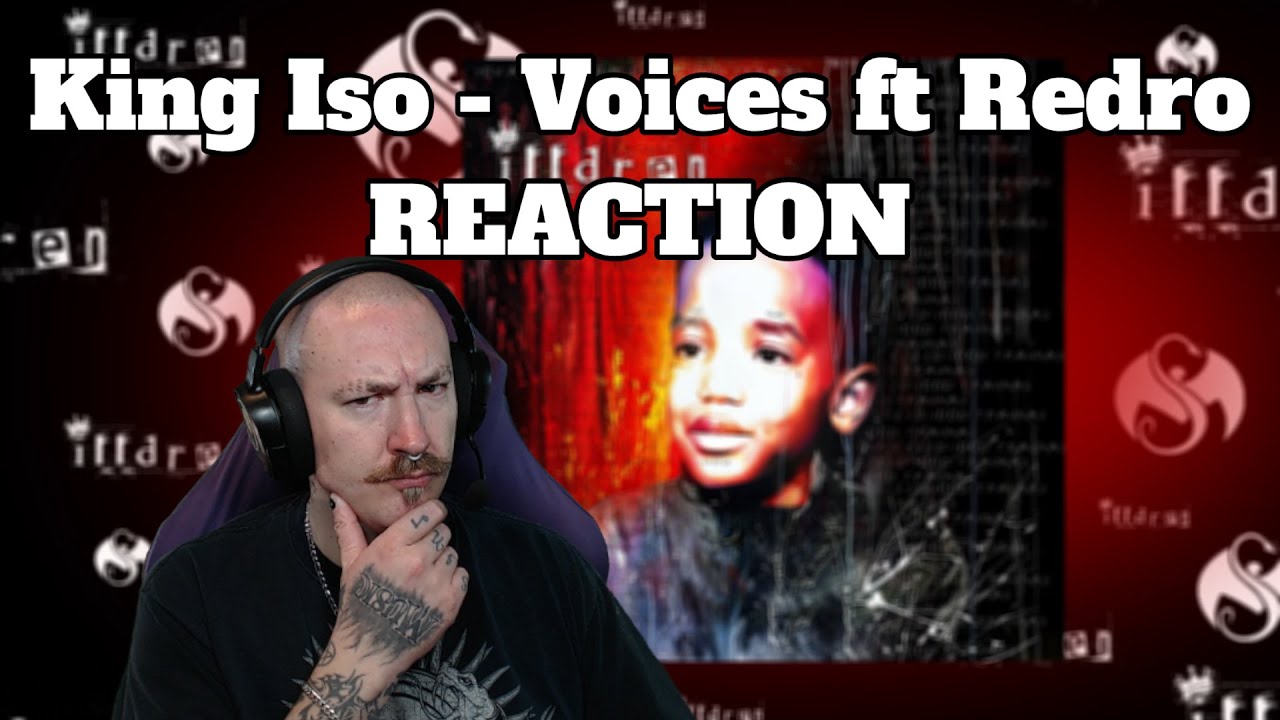 DID HE FINALLY MISS? -- King Iso - Voices ft Redro REACTION