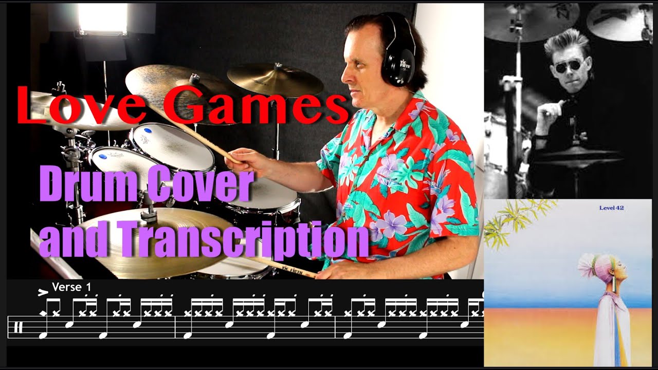 Love Games by Level 42 - Drum Cover and Transcription