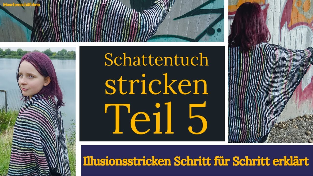 Schattenstricken Dreiecktuch 🍂 Herbstlaub 🍂 / Teil 5 / Mit-mach-stricken / Maschenschäfchen