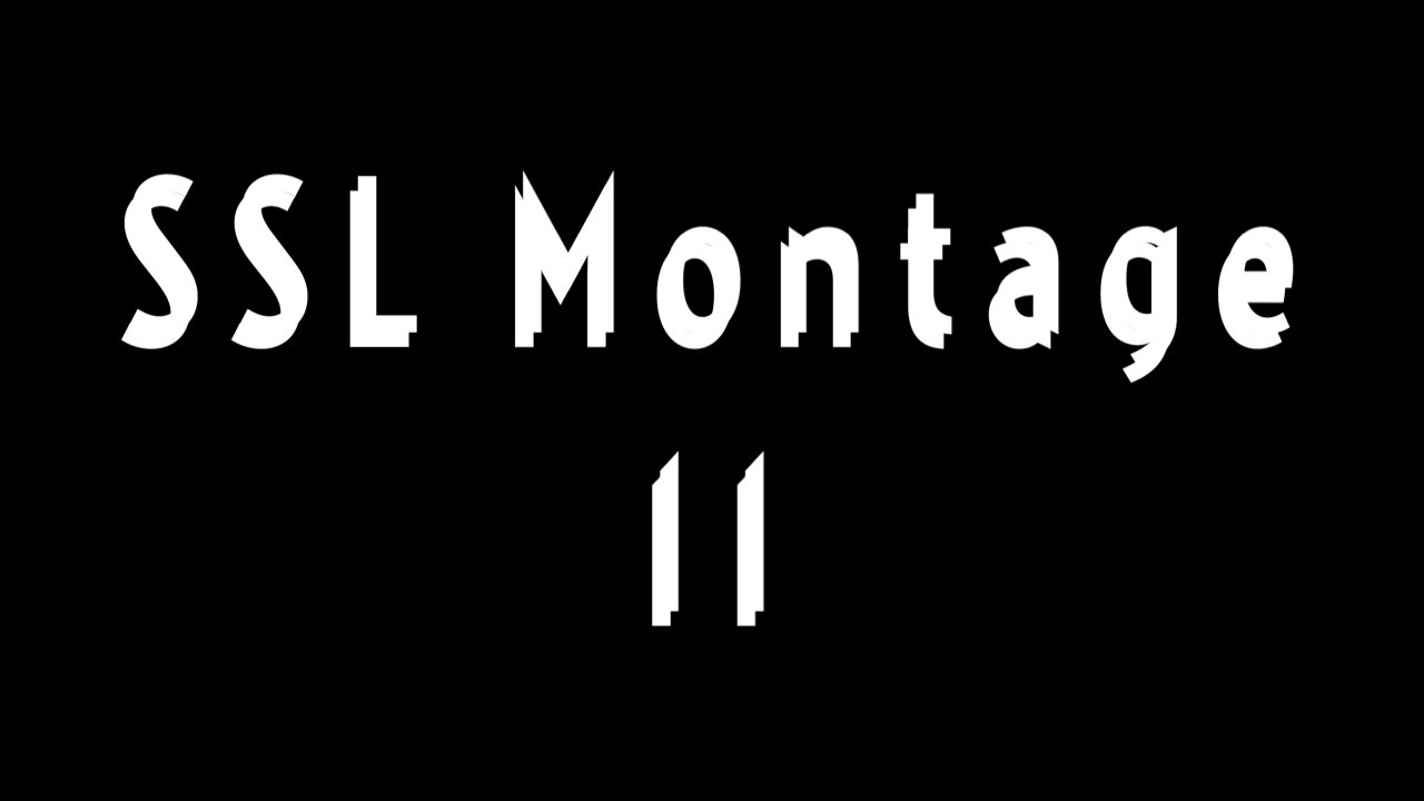 Don't Know Me | SSL Montage 11