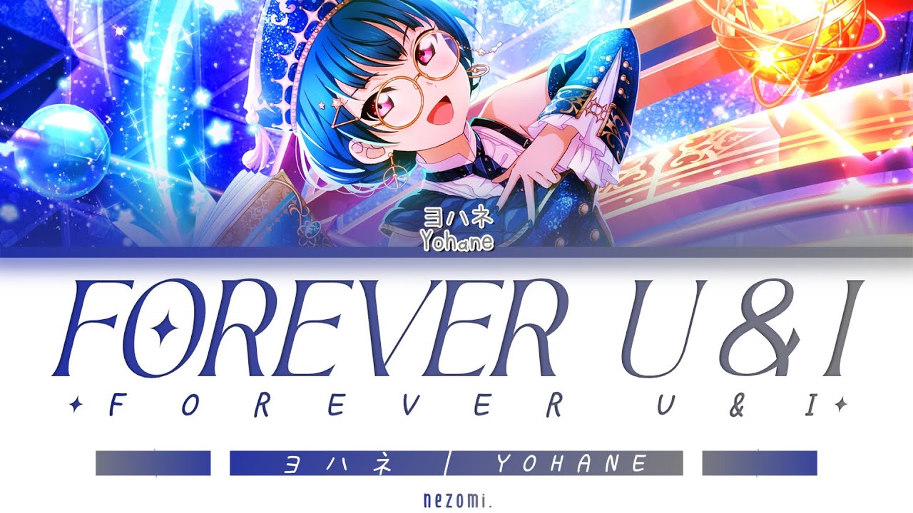 [FULL] Forever U & I — Yohane — Lyrics (KAN/ROM/ENG/ESP).