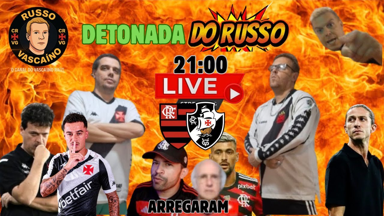 LIVE - DETONADA DO RUSSO  ( FLA X VASCO )