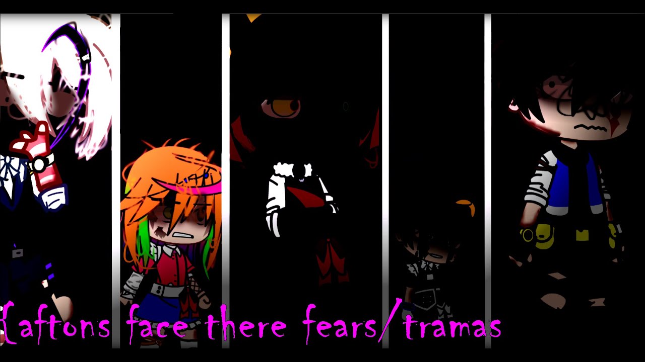 {Afton's face their fears/Trama} gacha fnaf {angst} (SHORT) read desc! plz