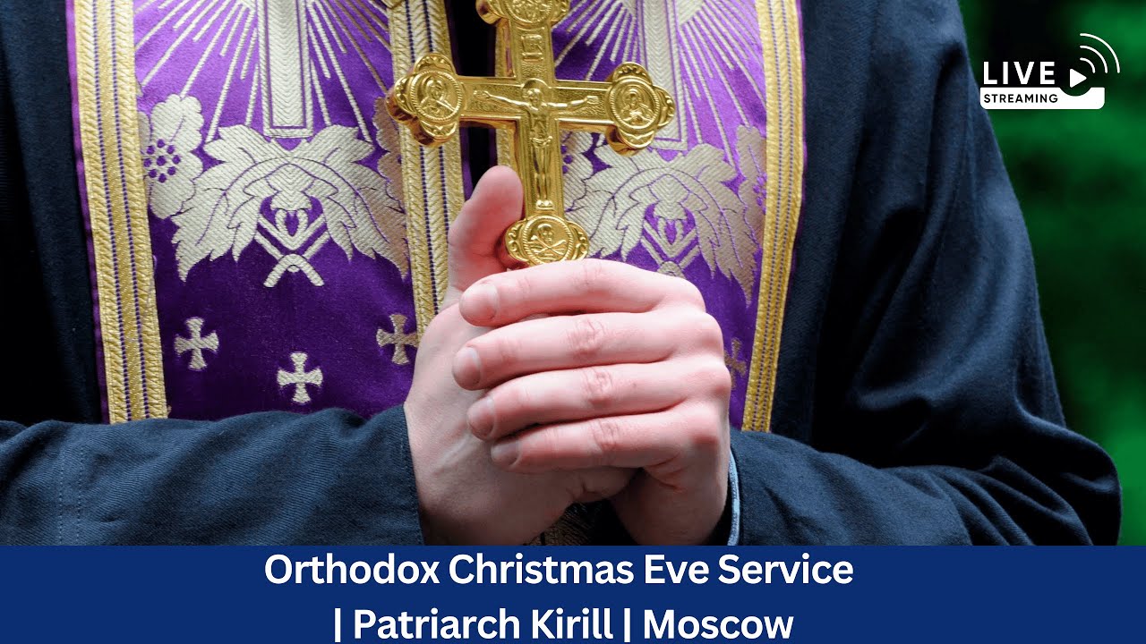 Russia: Patriarch Kirill Leads Orthodox Christmas Eve Service | Amaravati Today Live