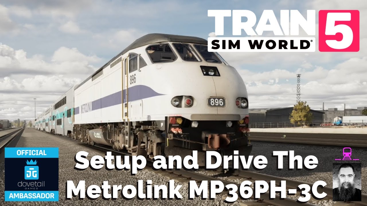 TSW5 Setup Test and Drive the Metrolink MP36PH 3C With Safety Systems Enabled