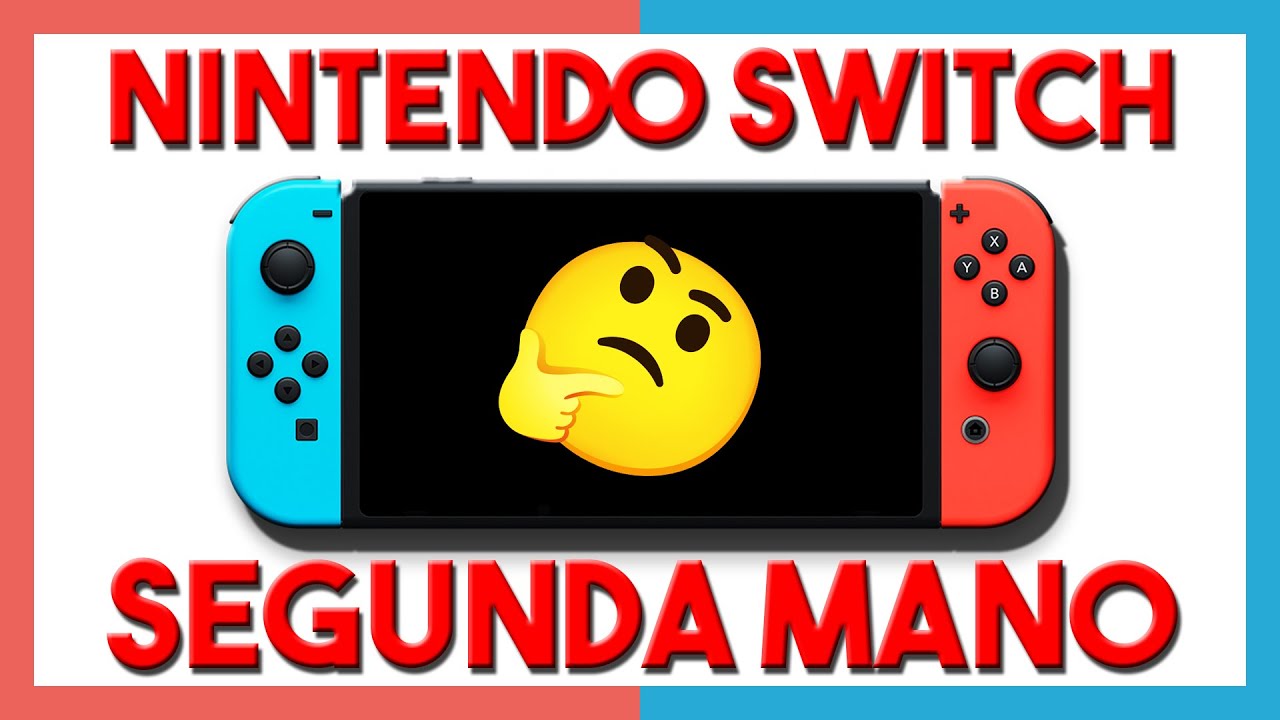 💵 ¿VALE LA PENA COMPRAR UNA NINTENDO SWITCH de SEGUNDA MANO? 💵
