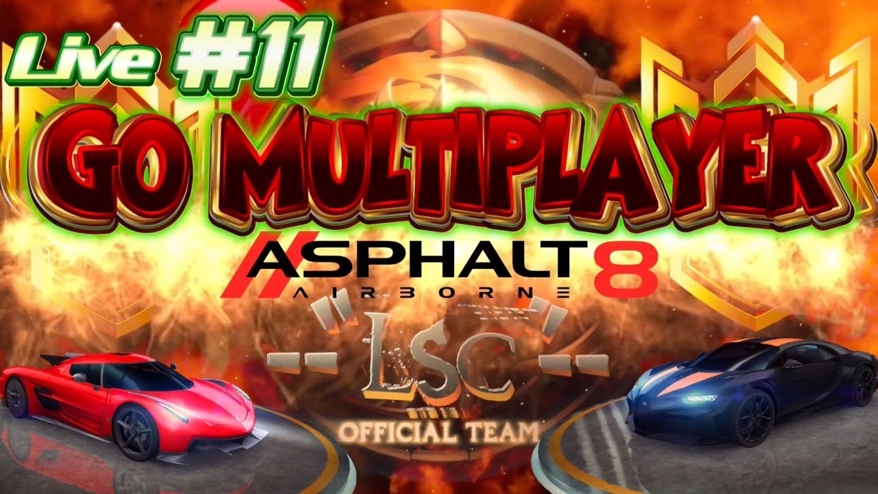 Asphalt 8, Live 🔴 GO MP #11.1 Classic 🔥🏆🔥 Let's play🎮