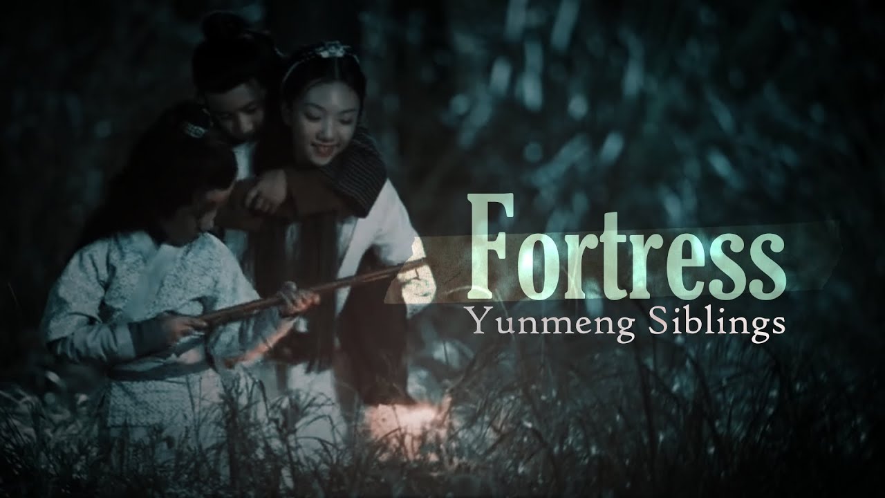 Yunmeng Siblings | Fortress