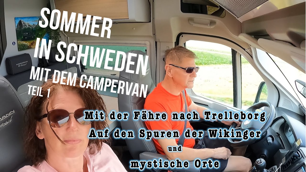 Sommer in  Schweden mit dem Campervan  - Teil 1