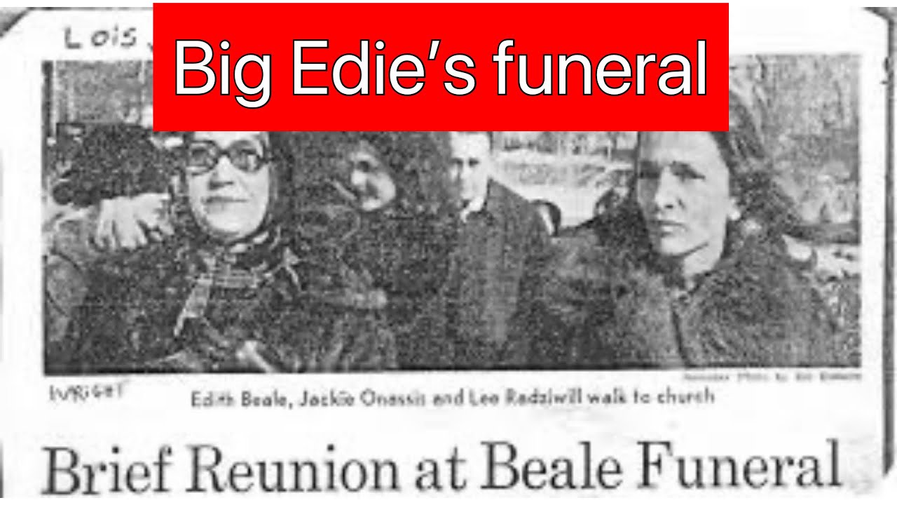 Big Edie’s funeral