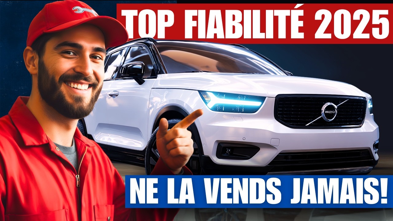 Fiabilité 2025 : 10 voitures à acheter sans crainte de te ruiner