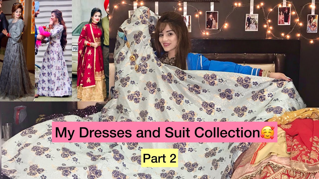 MY DRESSES AND GOWN COLLECTION🥰 || Part 2 || JASS ARSH || Vlog 26