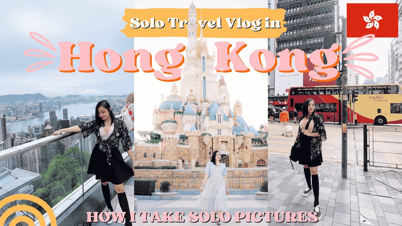 Hong Kong Vlog 🇭🇰 | Disneyland | Solo Travel + how i take my own pictures