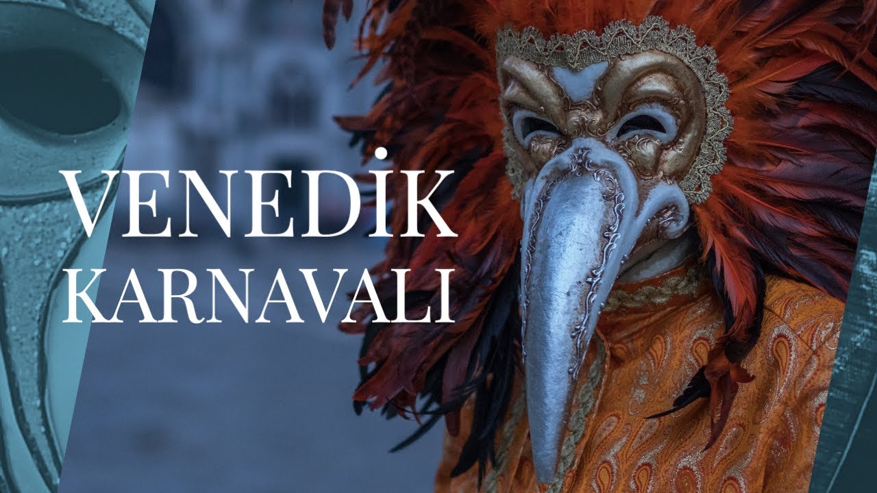 Venedik Karnavalı - Festivaller B01