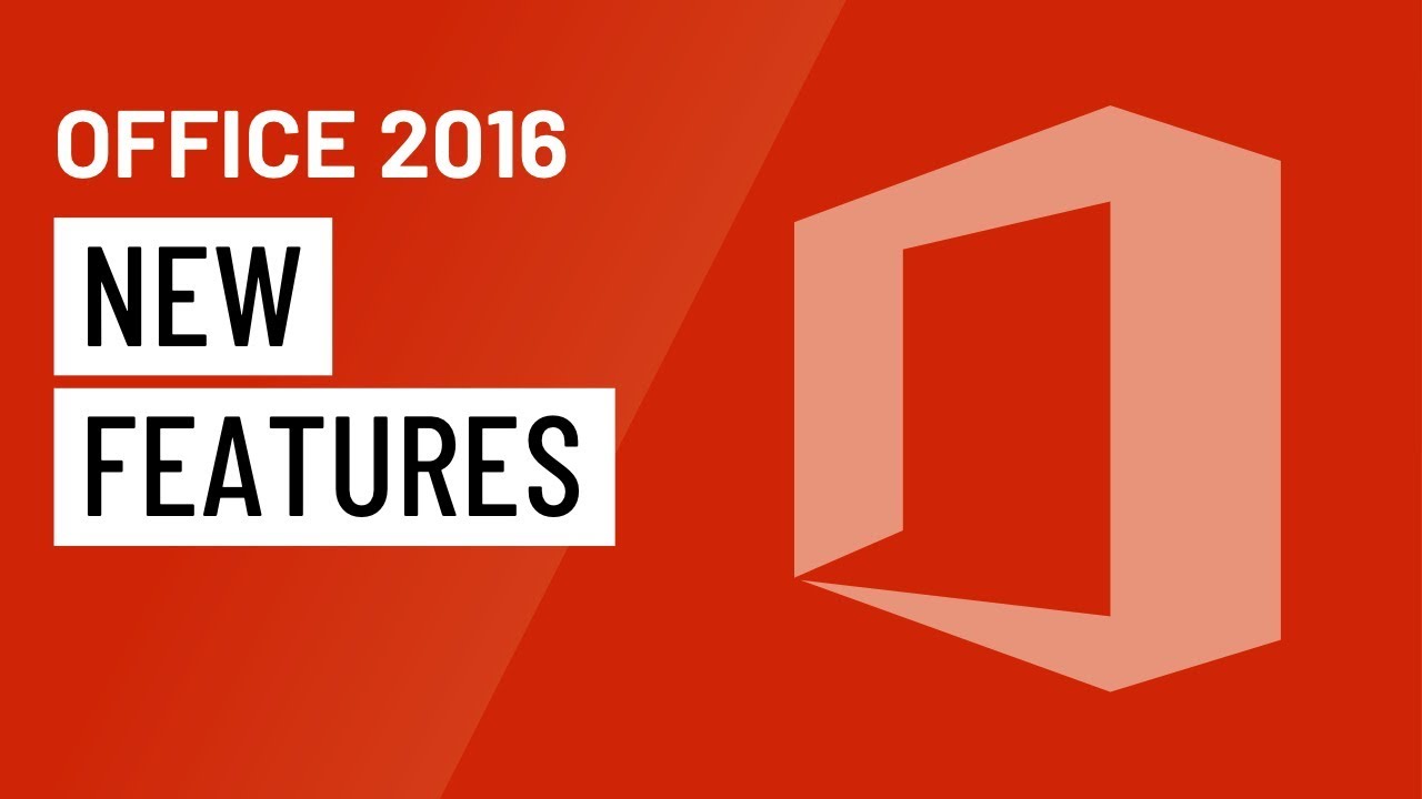 Office 2016: New Features