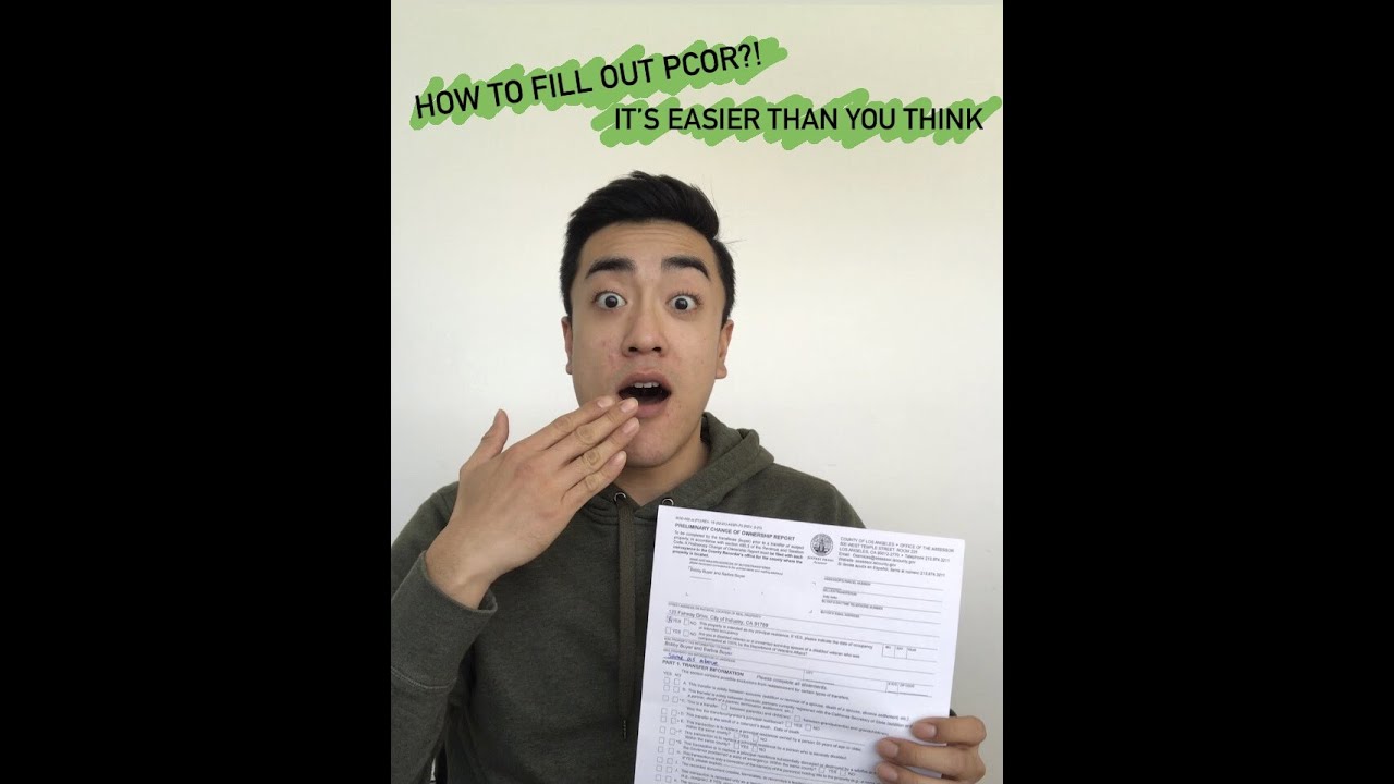 How to Complete Preliminary Change of Ownership (PCOR)