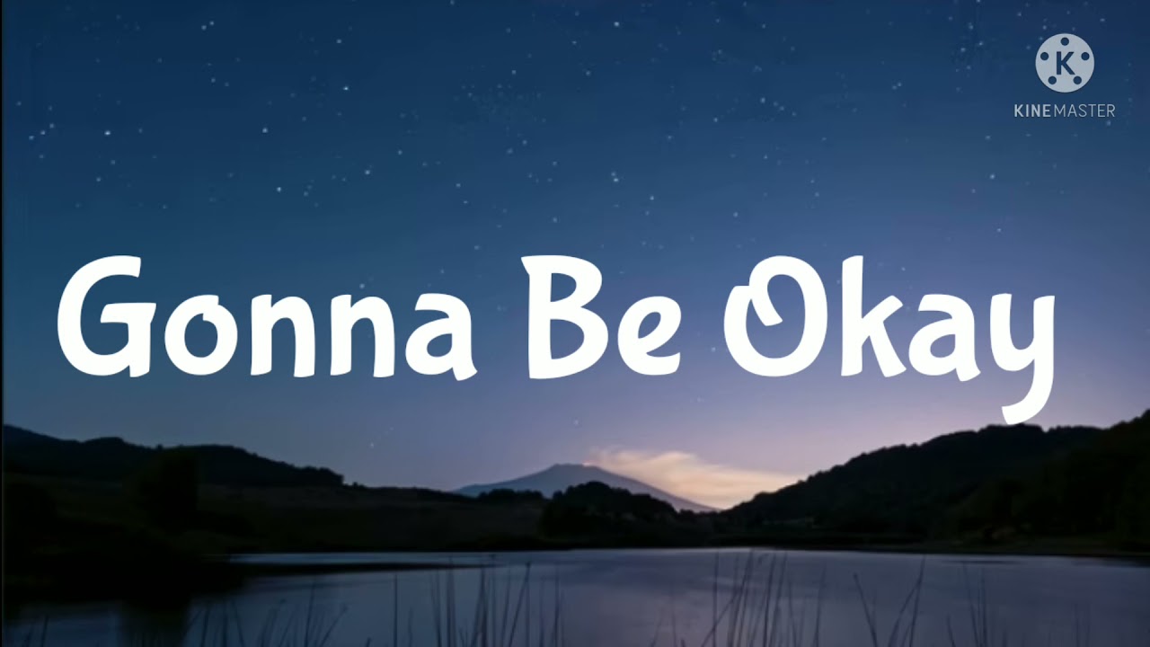 Gonna Be Okay-Brent Morgan (Lyrics)