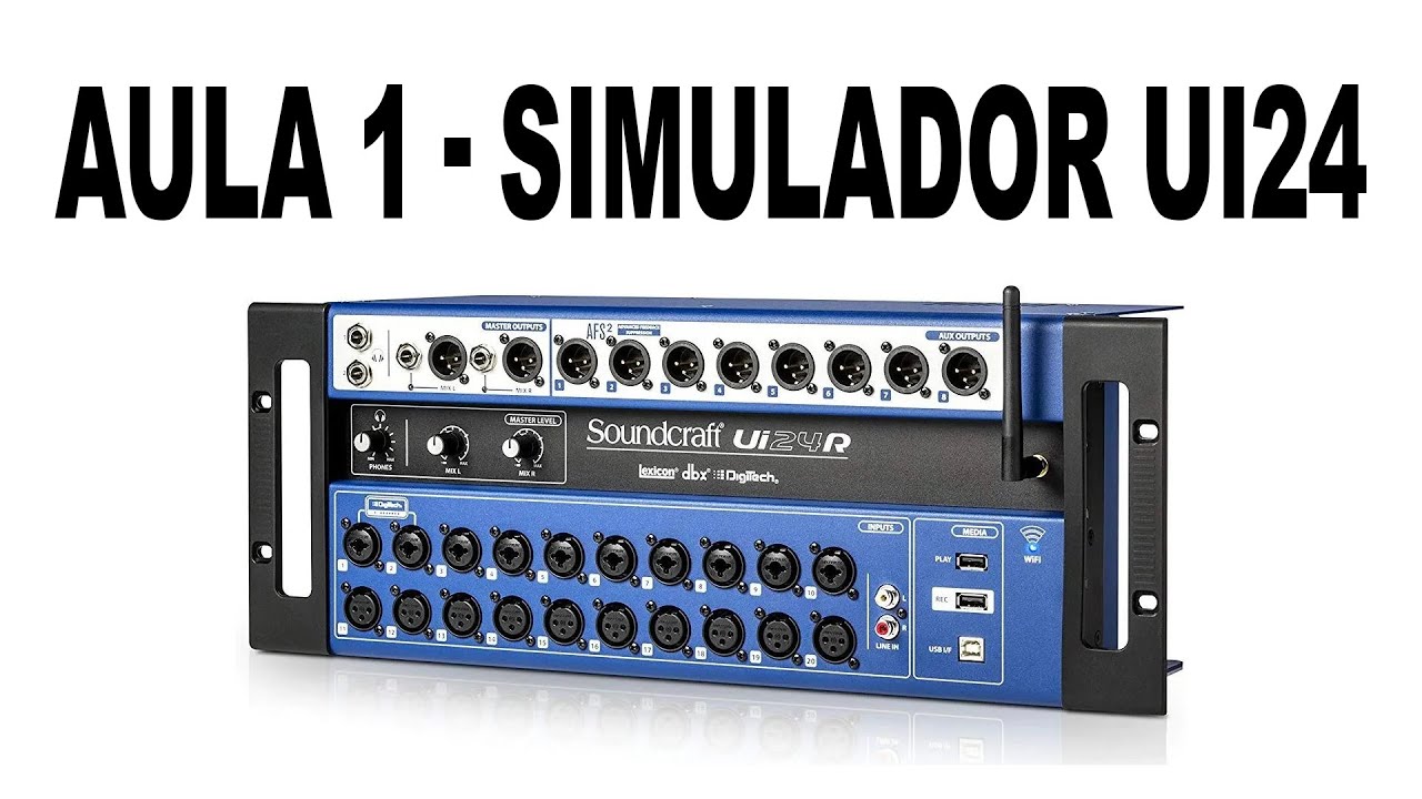 AULA 1 - SIMULADOR DA MESA UI 24