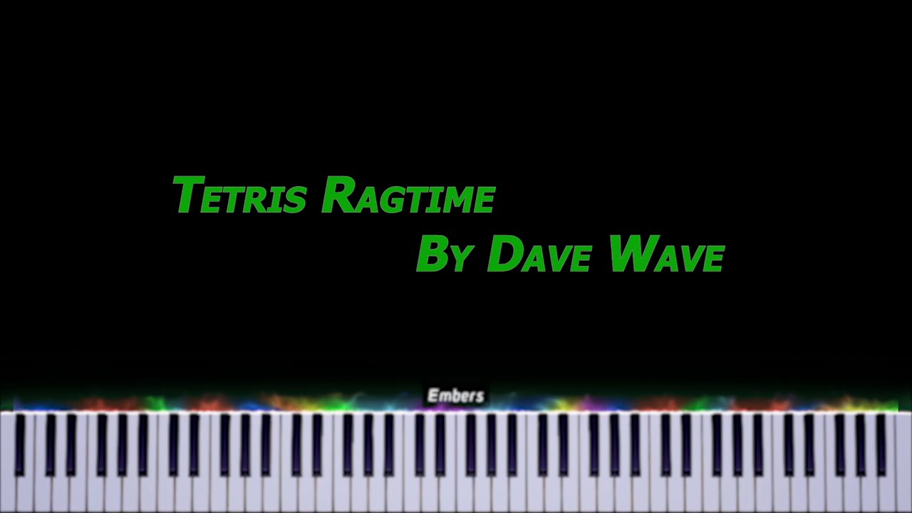 Dave Wave - Tetris Ragtime [50 SUBS SPECIAL]