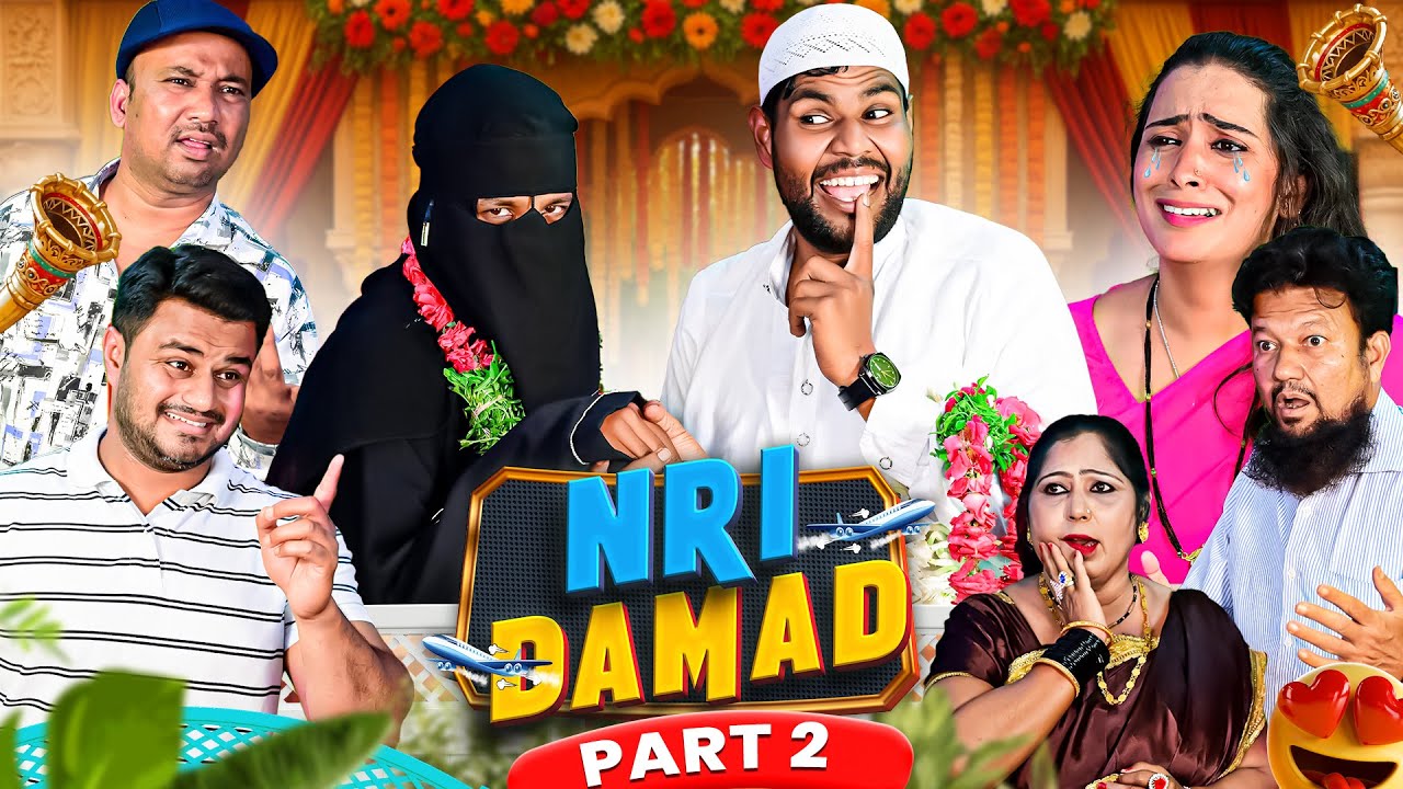 NRI Damad - Part-2 || A Hilarious Take on Desi Culture || Taffu