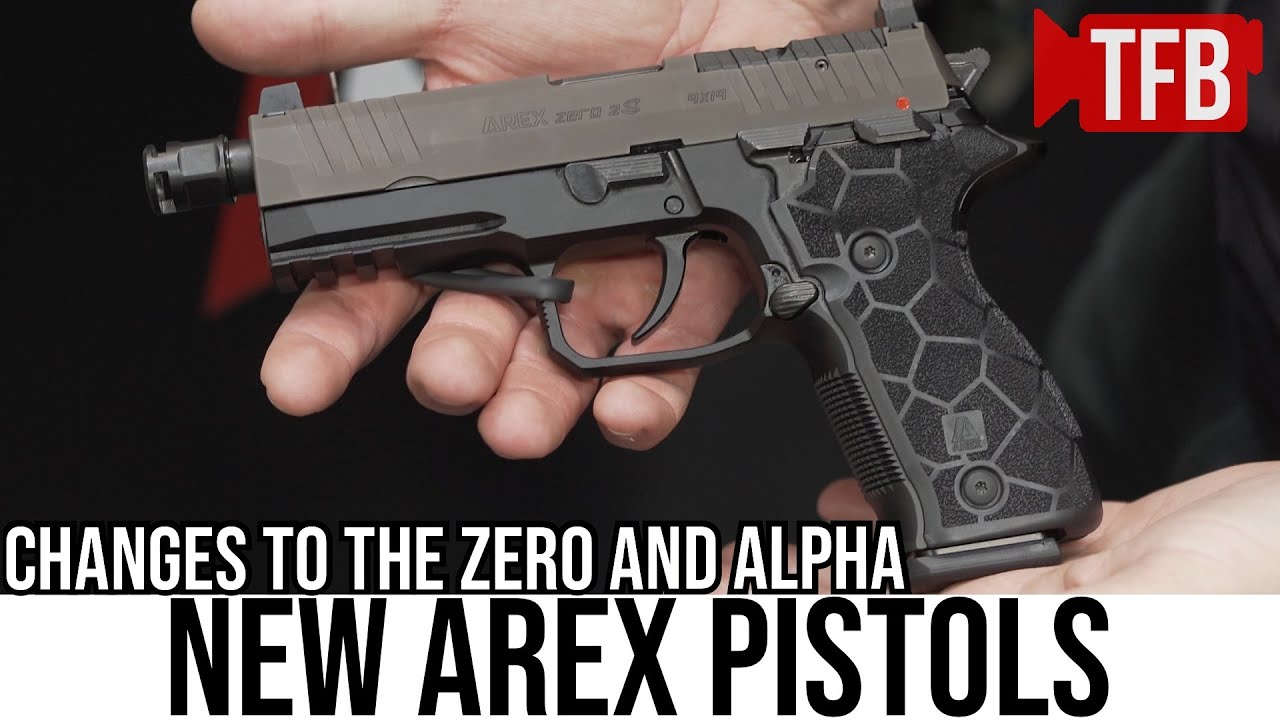 New Versions of the Arex Zero and Alpha Pistols