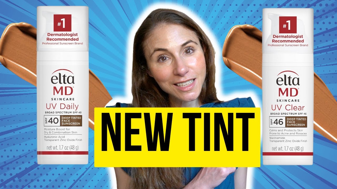*NEW* EltaMD UV Clear & Daily Deep Tints | May 2024 Skincare