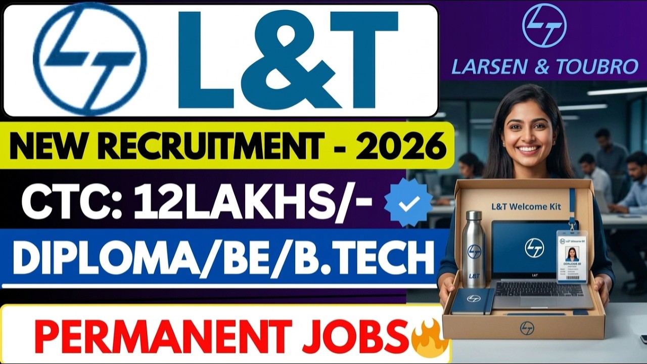 L&T Recruitment 2026 | Diploma/BE/BTech Freshers | L&T New Vacancy 2026 | Apply Now