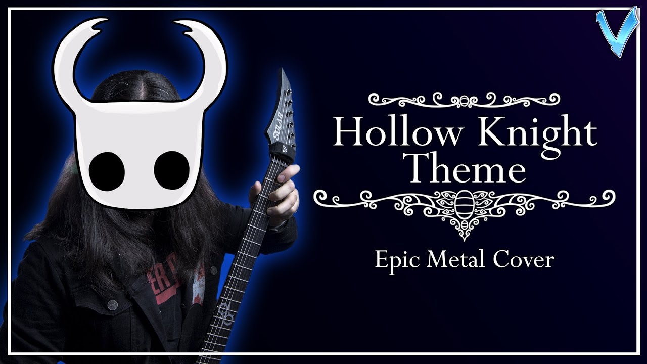 Hollow Knight Theme [EPIC METAL COVER] (Little V)