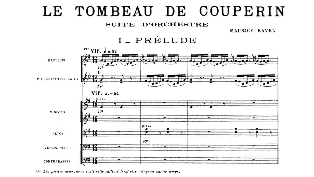 Maurice Ravel - Le tombeau de Couperin, orchestration completed by Zoltán Kocsis (1917/1919)