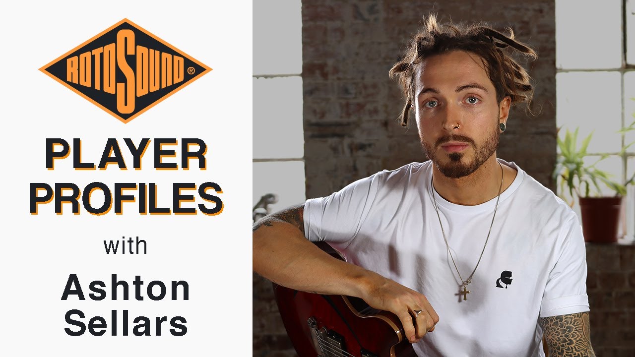 Ashton Sellars Discusses Finding Your Own Sound and Recording His New Record | Rotosound