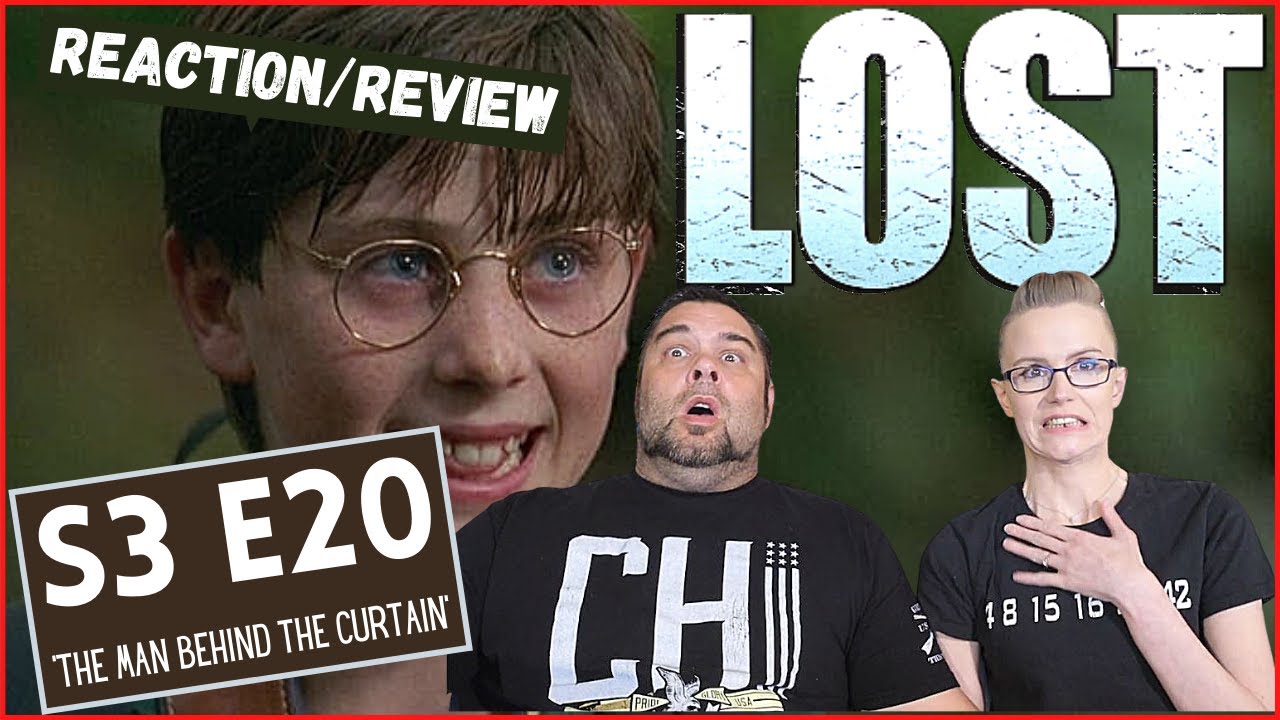 LOST | S3 E20 'The Man Behind The Curtain' | Reaction | Review
