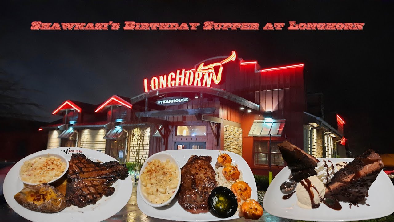 Shawnasi's Birthday Supper - Longhorn Steakhouse - Hickory, NC