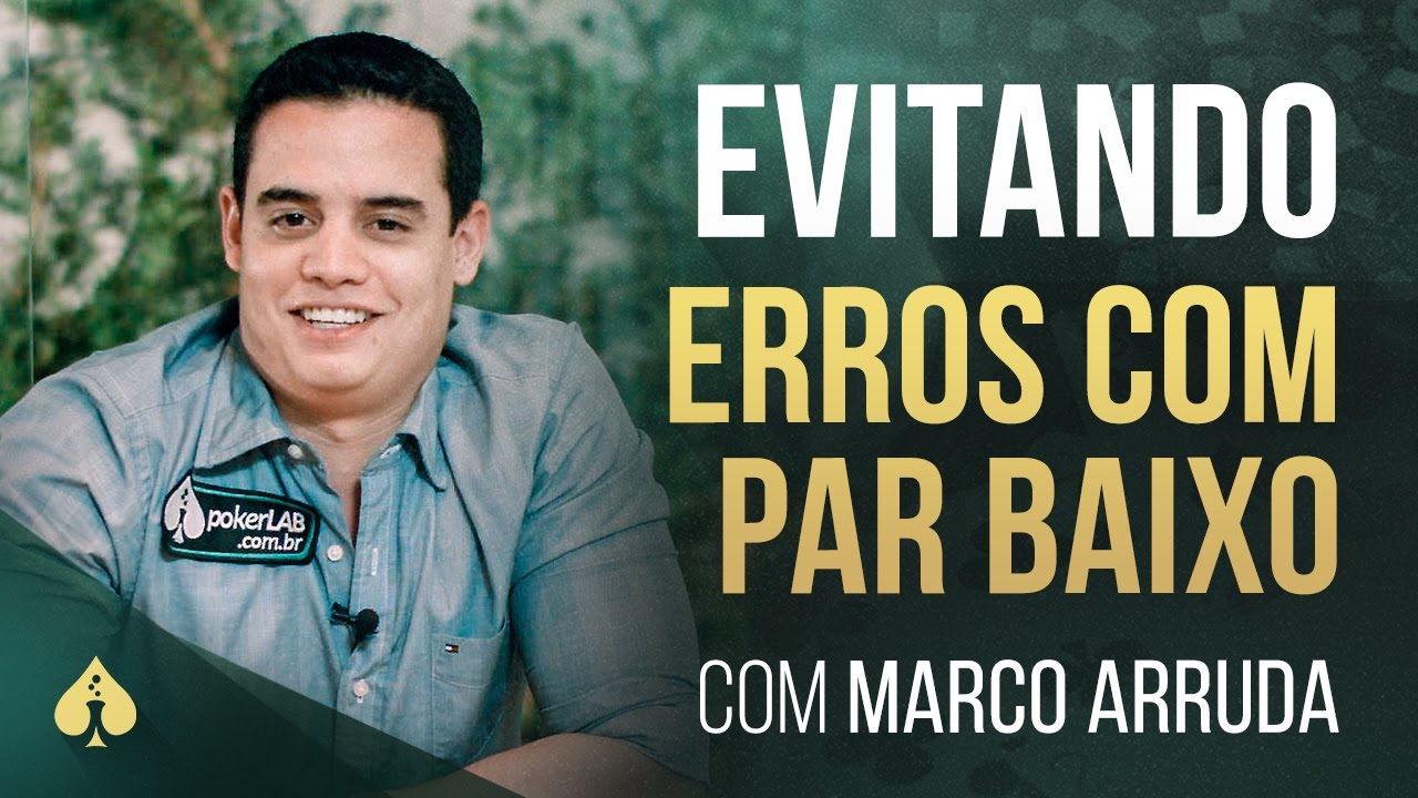 5 erros que você precisa evitar com par baixo pré-flop - Marco Arruda